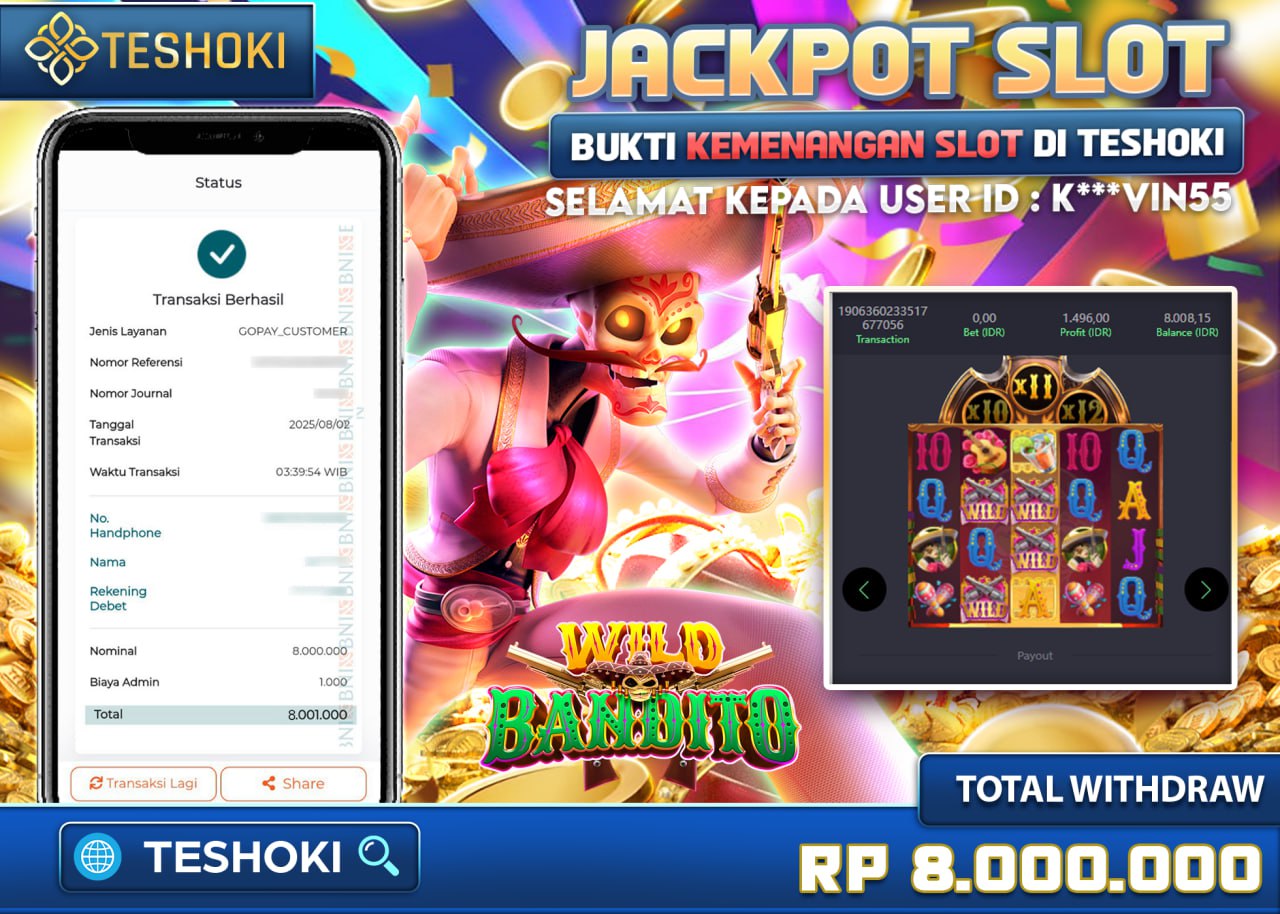 K***VIN555 JACKPOT SLOT WILD BANDITO Rp.8.000.000 - LUNAS	