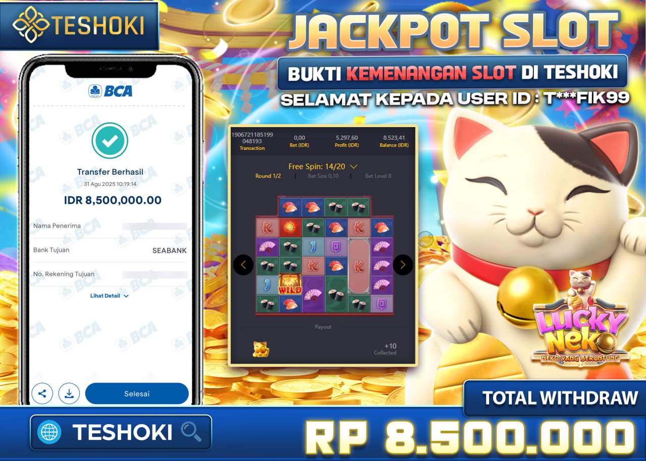 T***FIK99 JACKPOT SLOT LUCKY NEKO Rp 8.500.000 - LUNAS